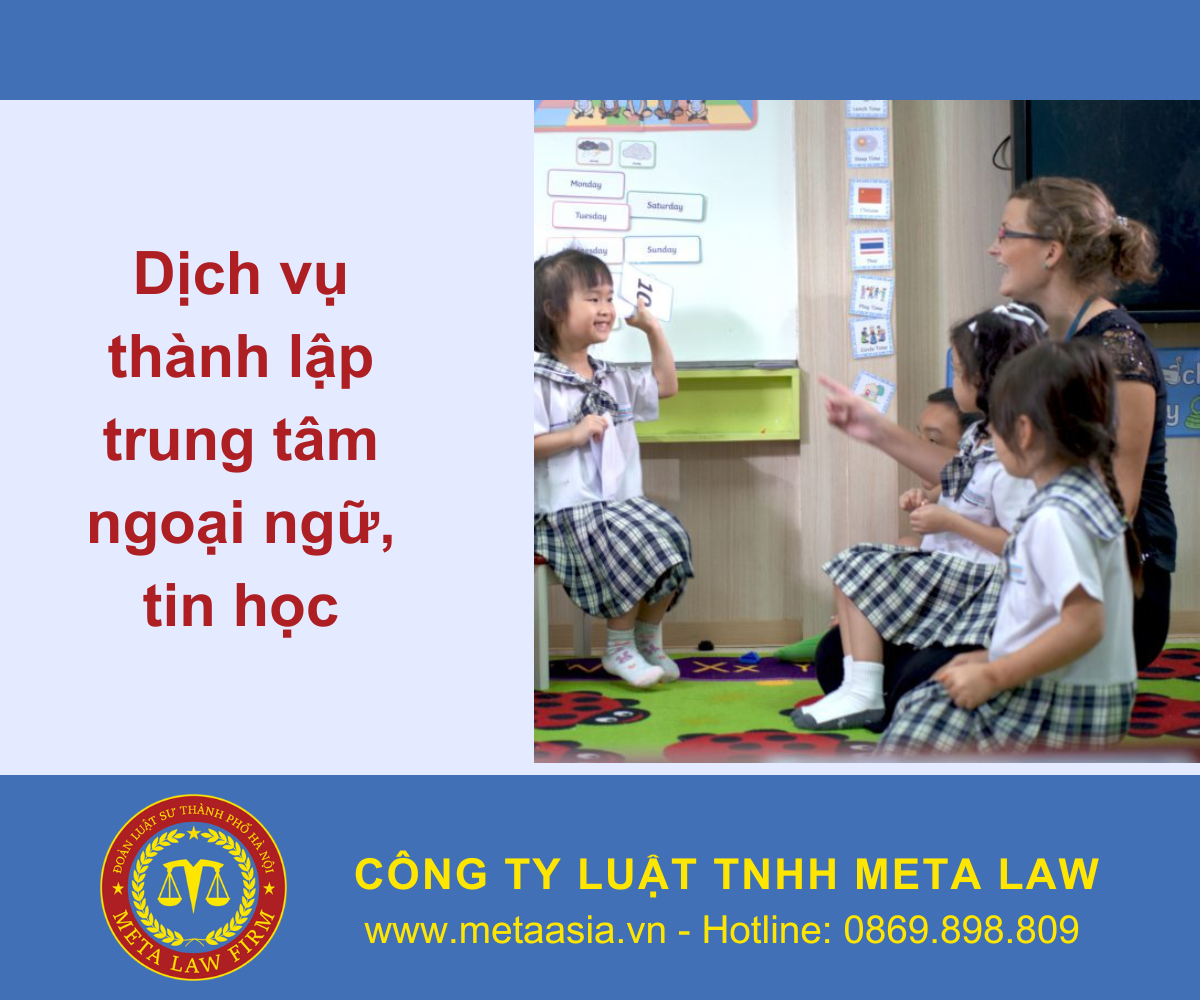 Dịch vụ thành lập Trung tâm Ngoại ngữ, Tin học