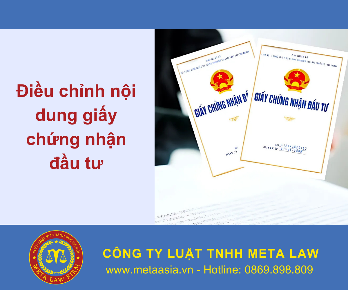 Điều chỉnh nội dung giấy chứng nhận đầu tư