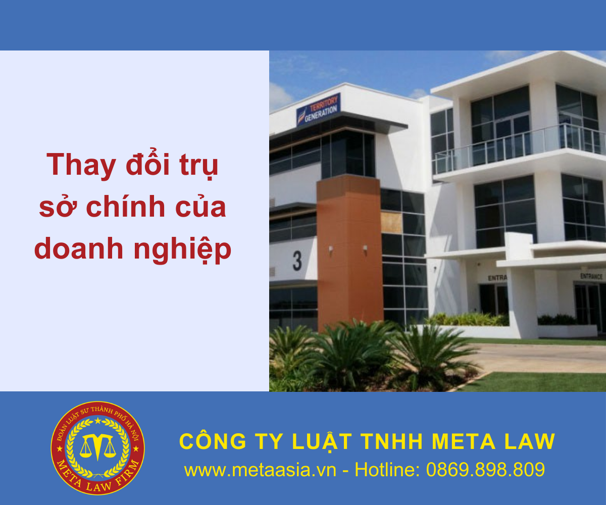 Thay đổi trụ sở chính của doanh nghiệp