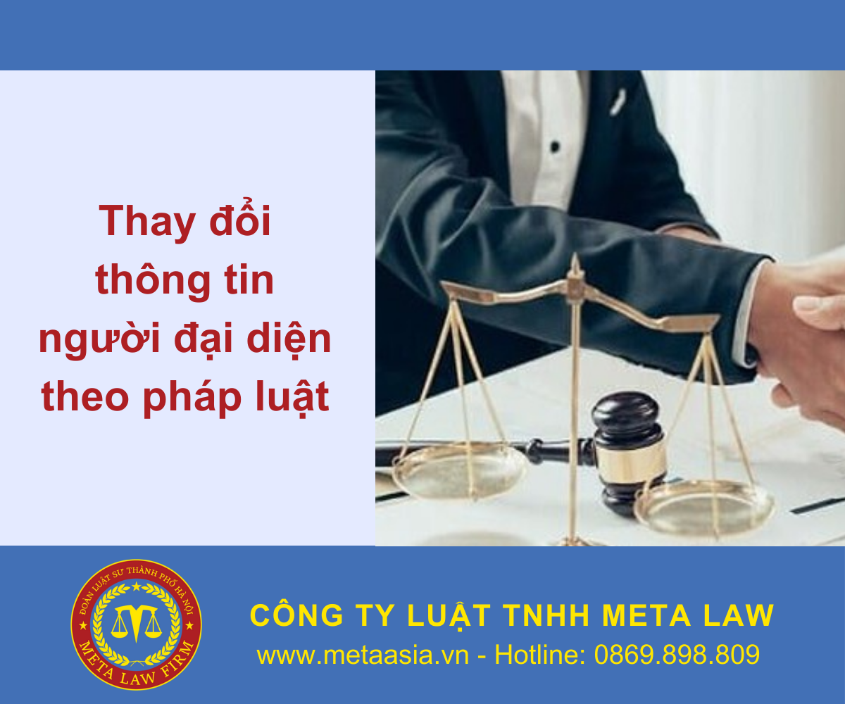 Thay đổi thông tin người đại diện theo pháp luật