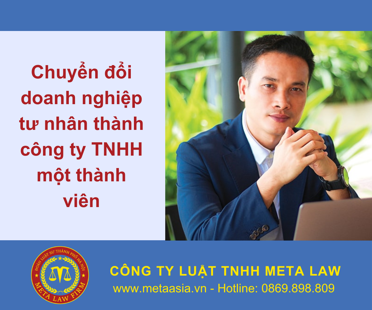Chuyển đổi doanh nghiệp tư nhân thành công ty TNHH một thành viên