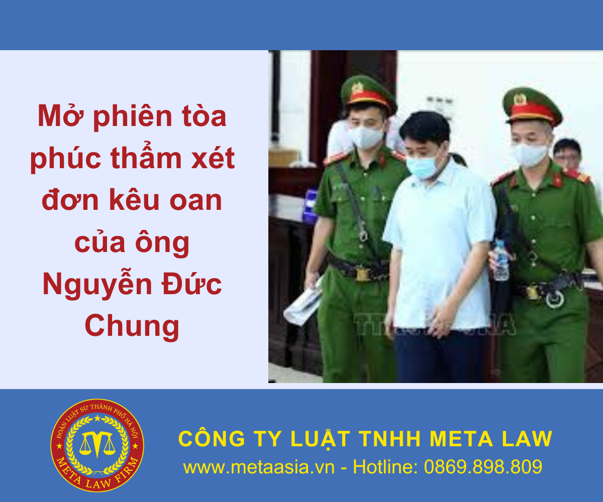 Mở phiên tòa phúc thẩm xét đơn kêu oan của ông Nguyễn Đức Chung