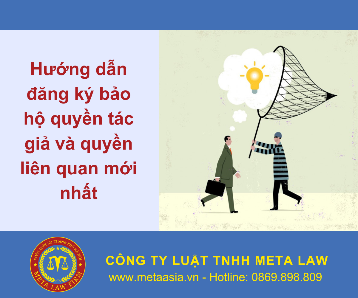 Hướng dẫn đăng ký bảo hộ quyền tác giả và quyền liên quan mới nhất