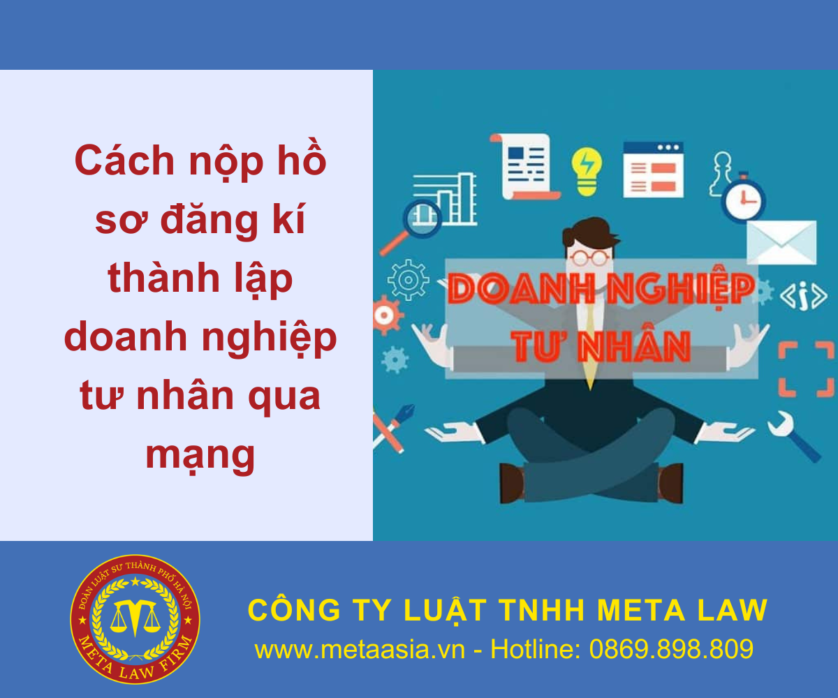 Cách nộp hồ sơ đăng ký thành lập doanh nghiệp tư nhân qua mạng