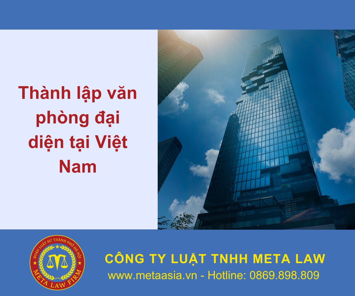 Thành lập văn phòng đại diện tại Việt Nam