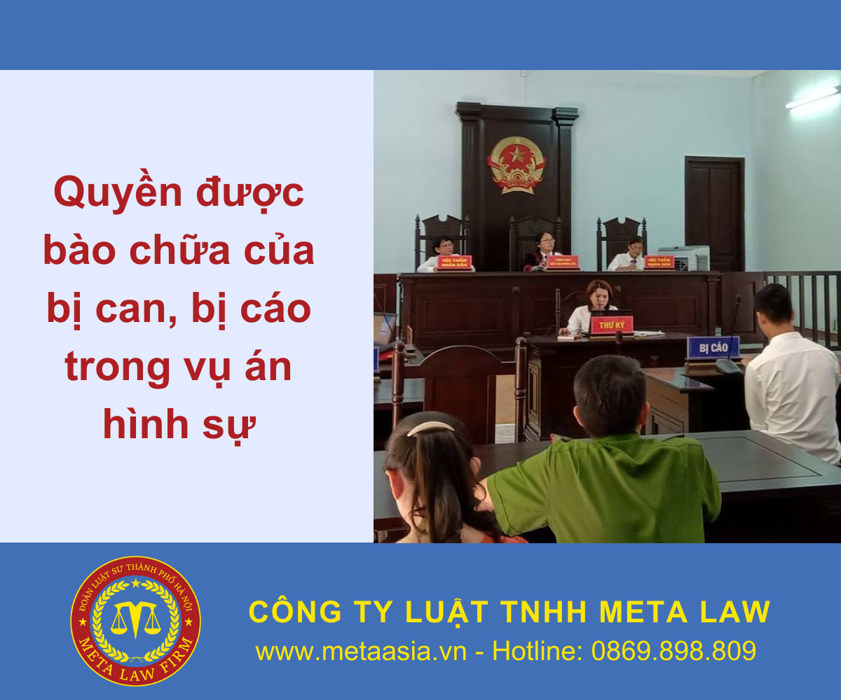 Quyền được bào chữa của bị can, bị cáo trong vụ án hình sự theo Bộ luật hình sự 2015