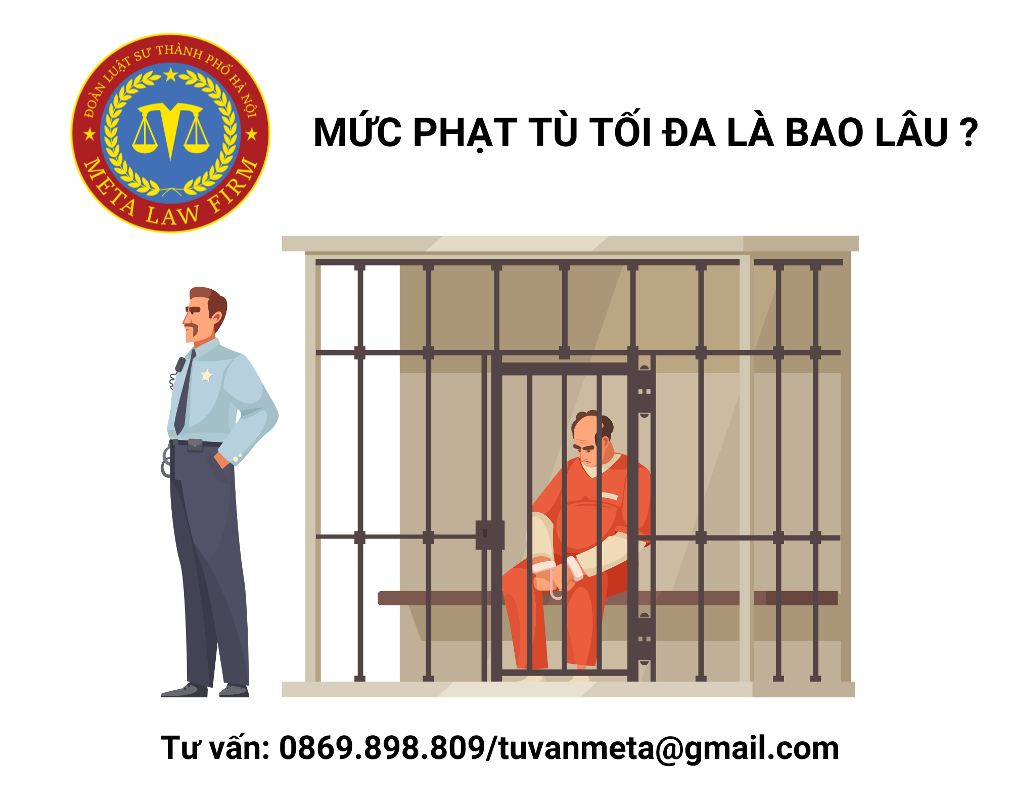 Mức phạt tù tối đa đối với người phạm tội?