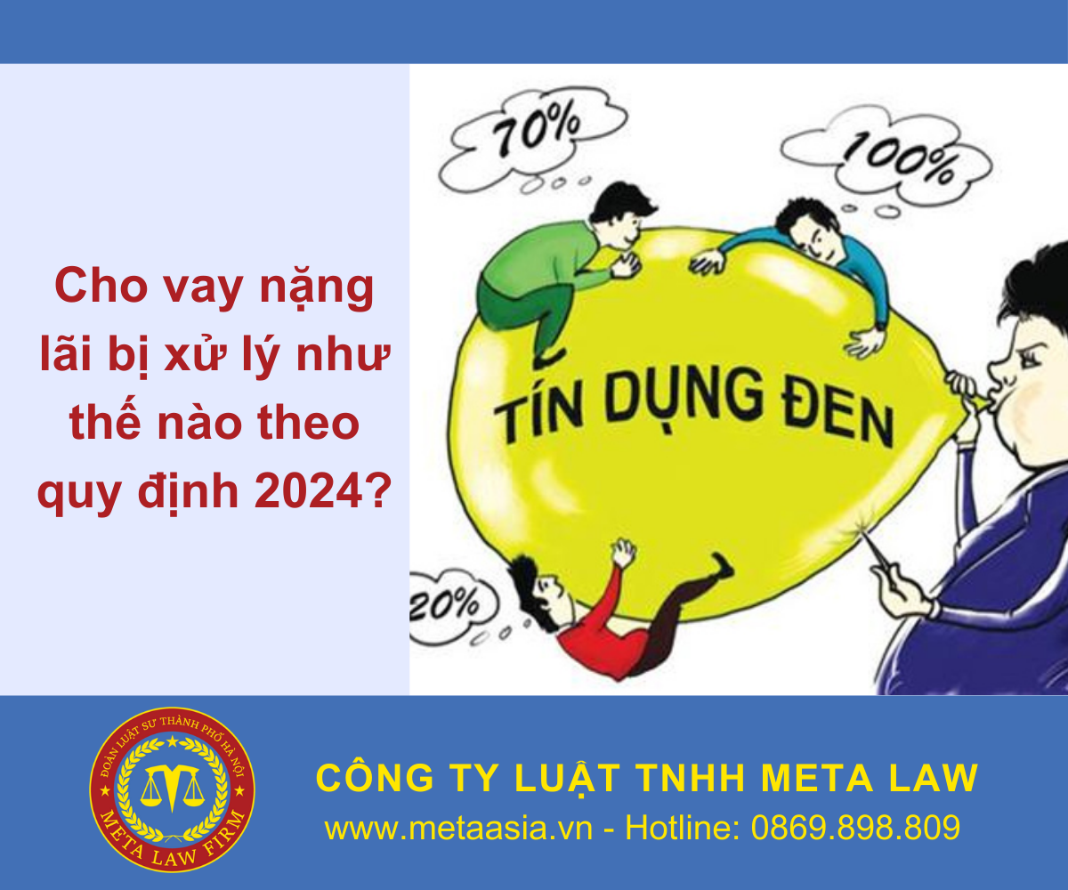 Cho vay nặng lãi bị xử lý như thế nào theo quy định 2024?
