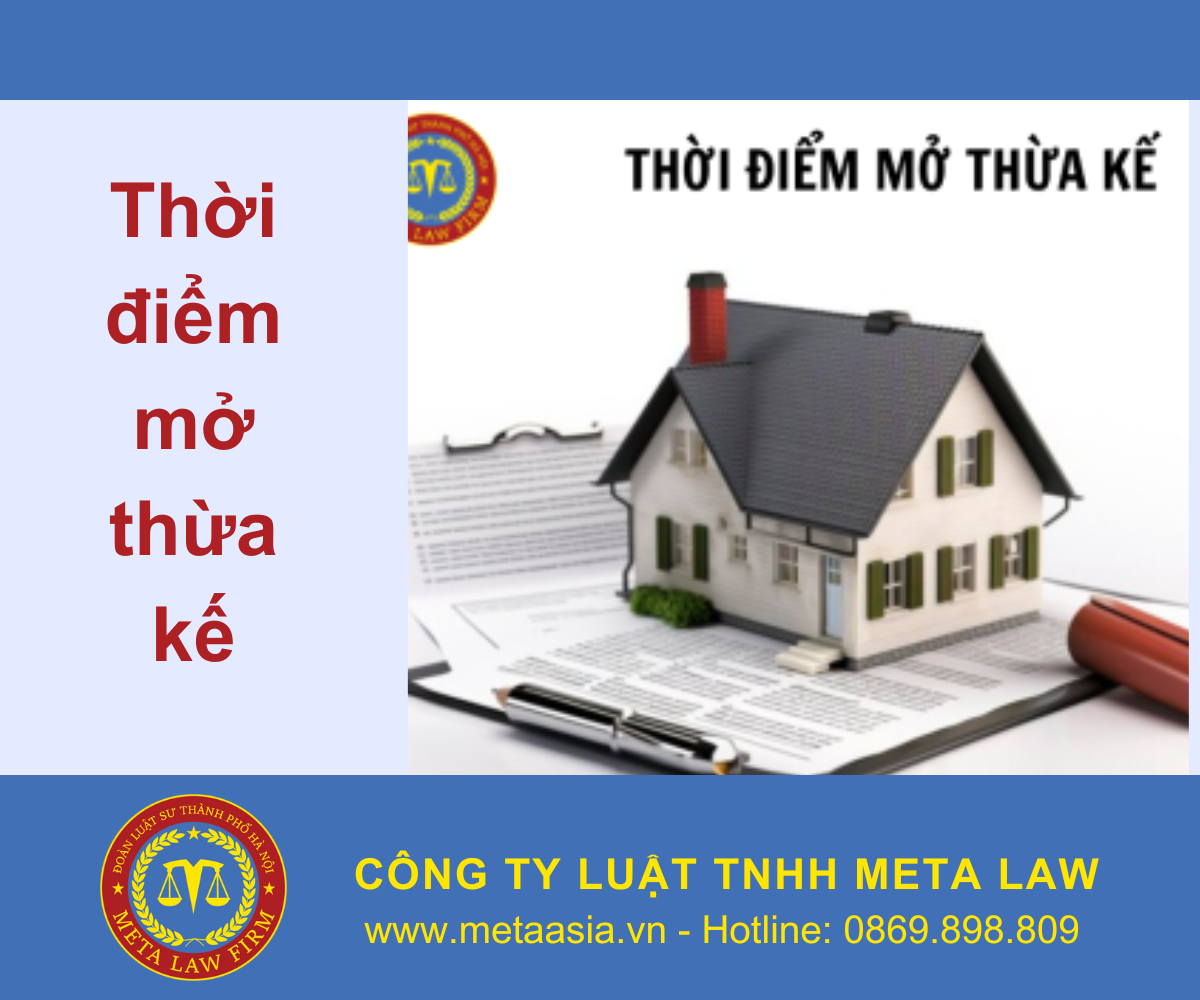 Thời điểm mở thừa kế
