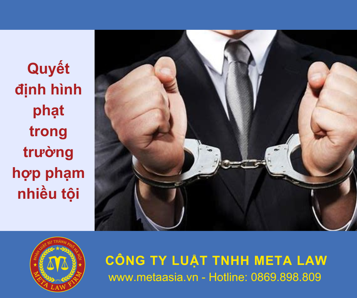 Quyết định hình phạt trong trường hợp phạm nhiều tội