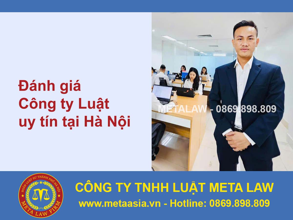 Top 20 Công ty Luật tại Hà Nội giàu kinh nghiệm, được đánh giá uy tín tốt nhất 2025