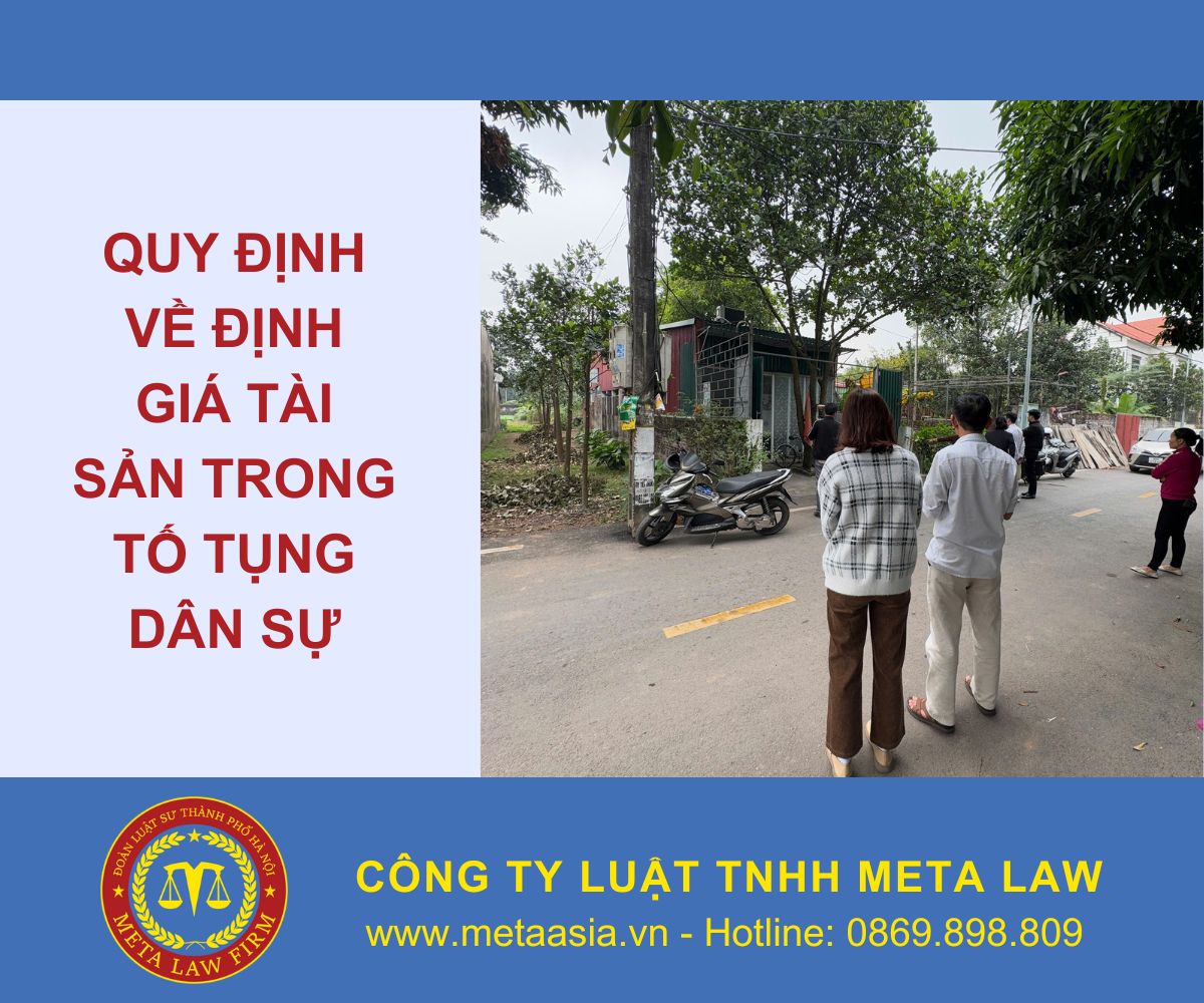 Quy định về định giá tài sản trong tố tụng dân sự