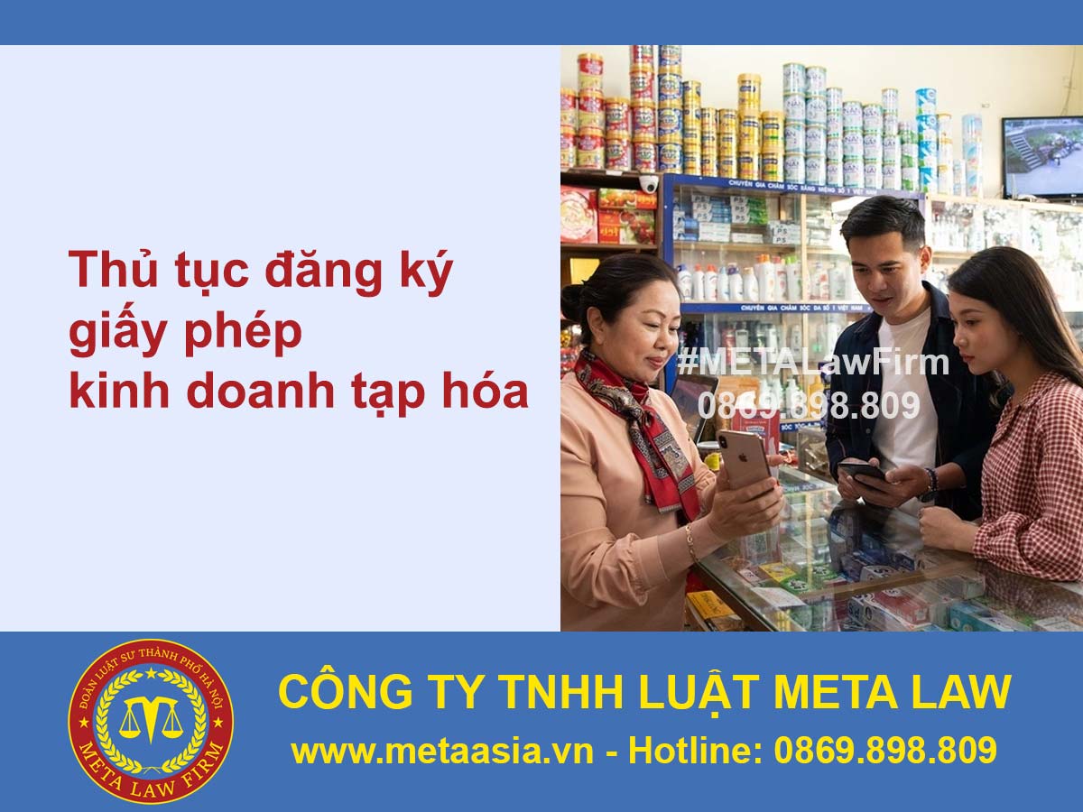 Thủ tục đăng ký giấy phép kinh doanh tạp hóa
