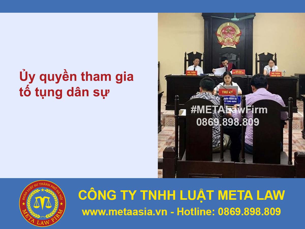 Ủy quyền tham gia tố tụng dân sự